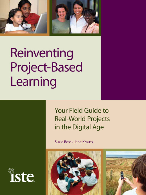 Title details for Reinventing Project-Based Learning by Suzie Boss - Available